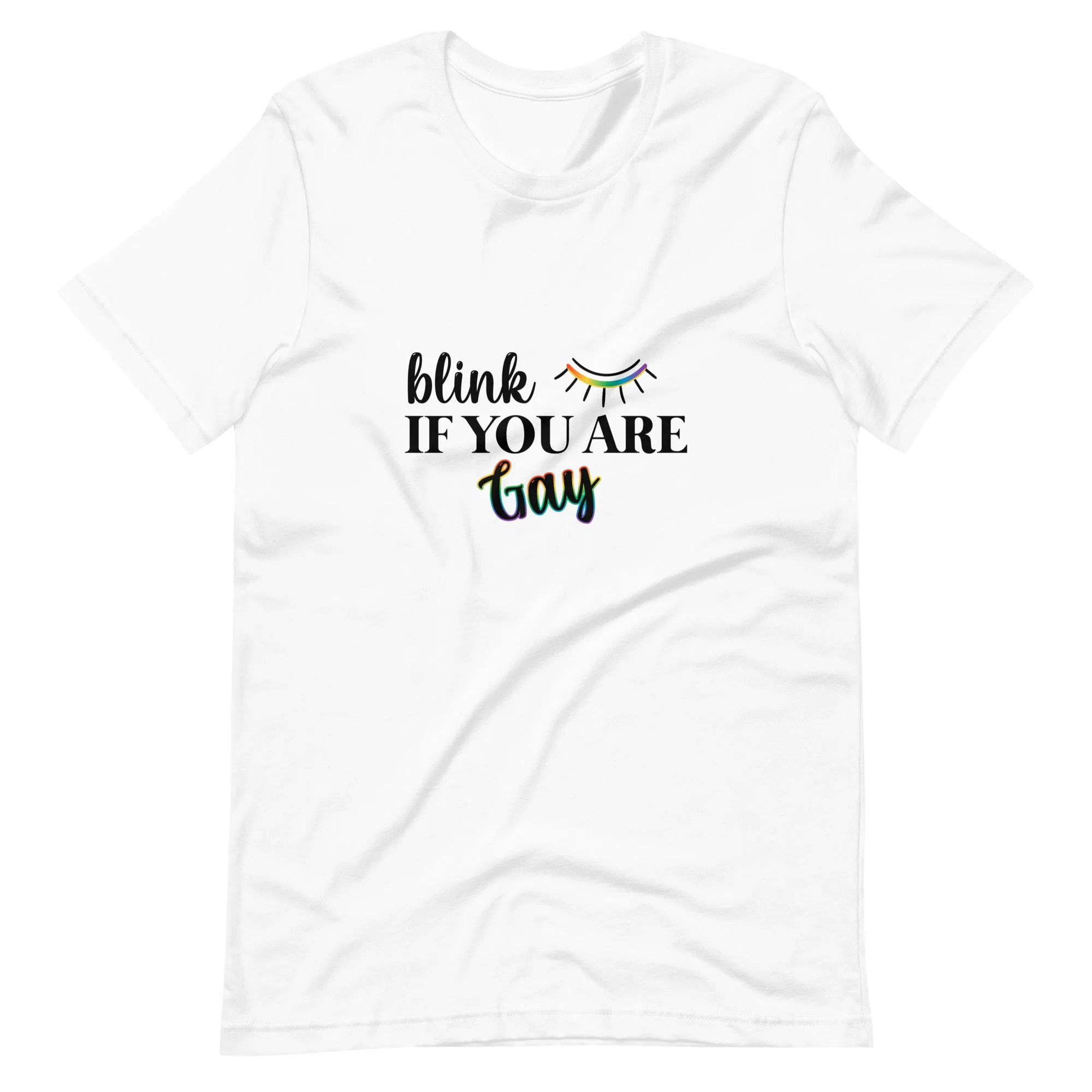 Slay Everyday Blink If You Are Gay Pride Tops TShirt