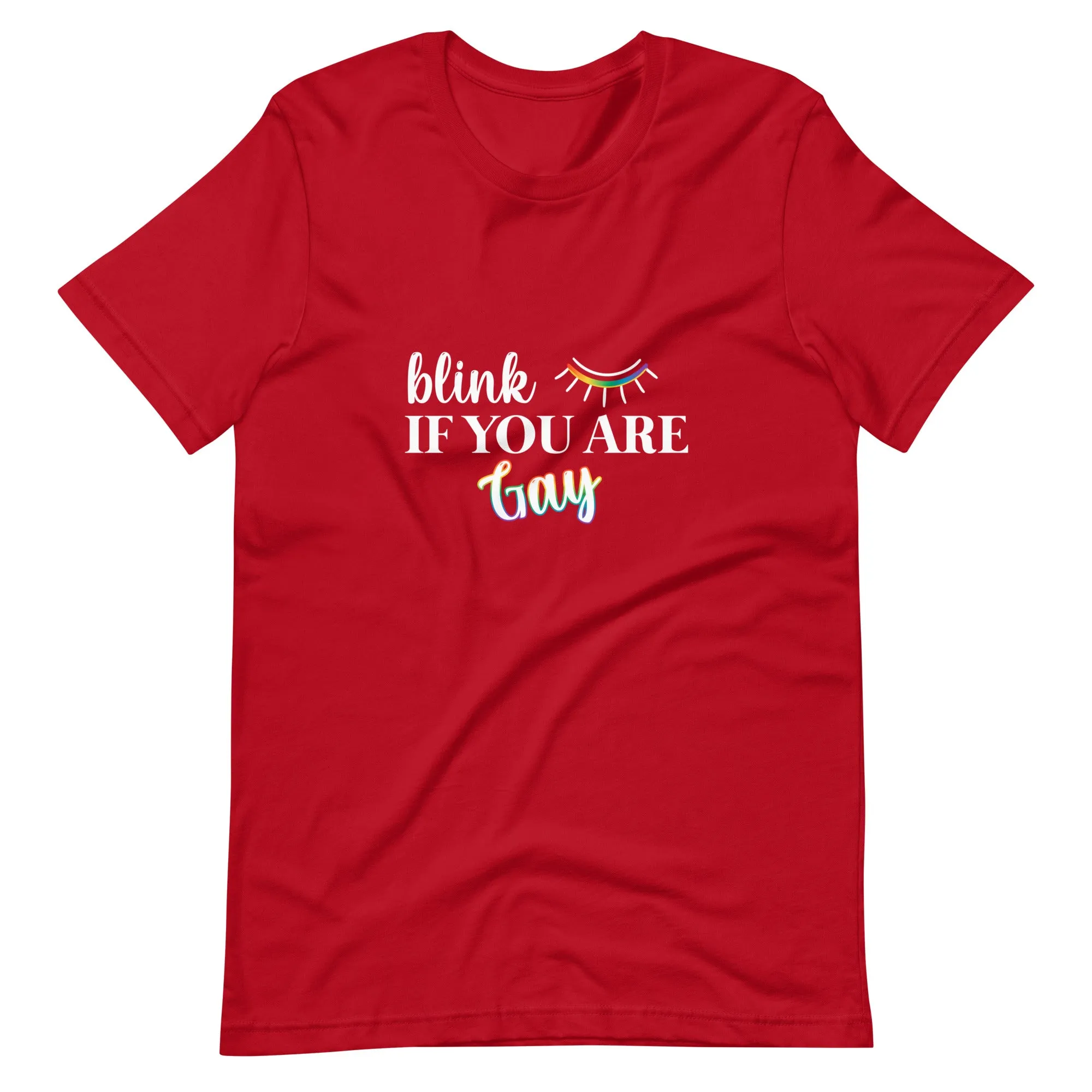 Slay Everyday Blink If You Are Gay Pride Tops TShirt